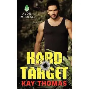 USED-Hard Target by Thomas, Kay (Mass Market Paperback)