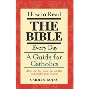 USED-How to Read the Bible Everyday by Rojas, Carmen (Paperback)