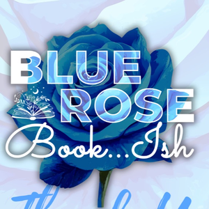 Blue Rose Book Ish