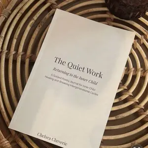 The Quiet Work: Returning to the Inner Child | Guided Journal for Self-Awareness, Emotional Healing & Breaking Patterns