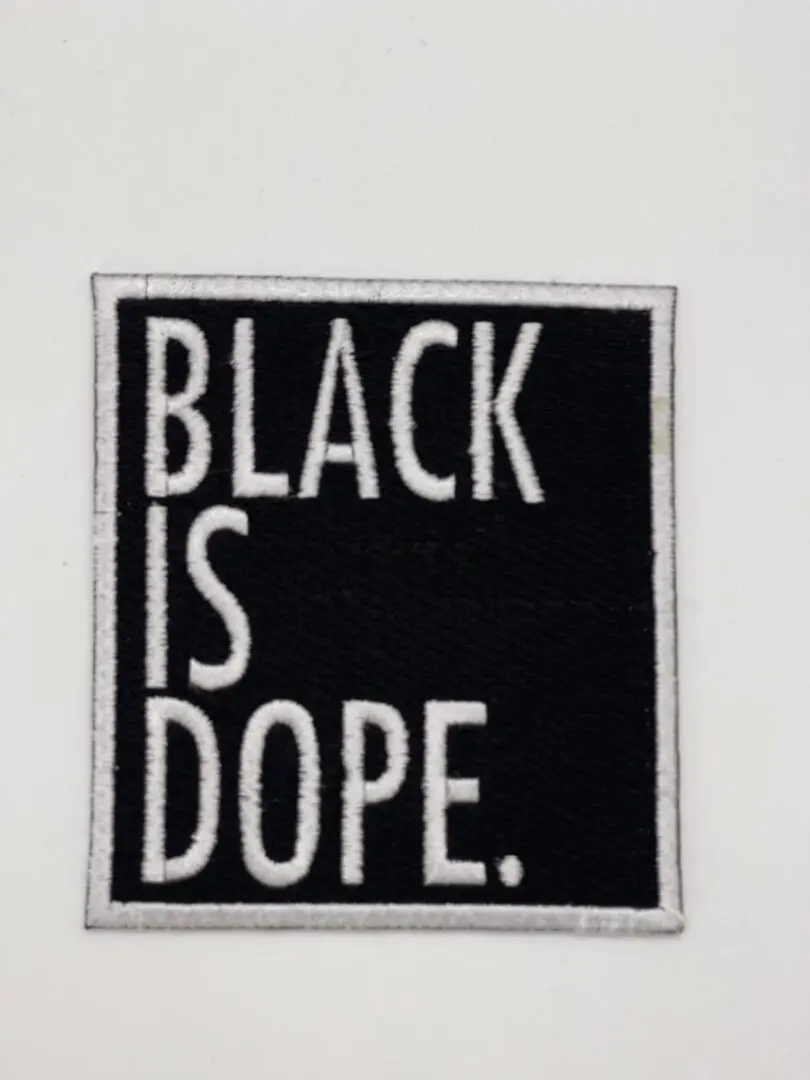 Being Black is Dope Patch - Iron/Sew On Patch for Clothing, Cloth Material, 3.5 x 3.0 inches