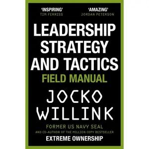 USED-Leadership Strategy and Tactics: Learn to Lead Like a Navy SEAL by Jocko Willink (Paperback)