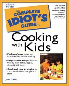 USED-Complete Idiot's Guide to Cooking with Kids by Joan Crillo (Paperback)