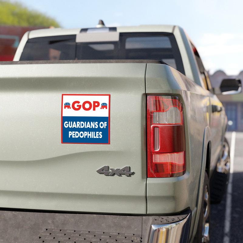 GOP Guardians Of Pedophiles Car Magnet, Thermal Laminated Waterproof Political Magnet, Anti-Trump Anti-MAGA Design, Trump Is On The List Graphic