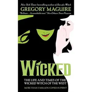 USED-Wicked: The Life and Times of the Wicked Witch of the West by Maguire, Gregory (Mass Market Paperback)