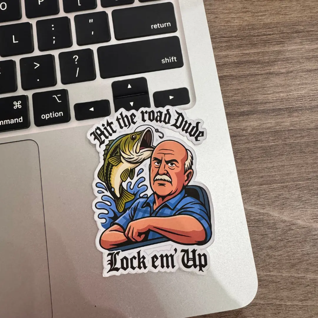Hit the road Dude - Lock Em' Up Tractor Sticker, Trey Permission Funny Fishing Decal, Angry Grandpa Meme Sticker, Viral Trend Farm Tractor Vinyl Gift