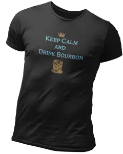 Keep Calm and Drink Bourbon T-Shirt - Classic Design with Bold Text and Classic Style Cotton Unisex