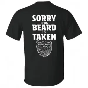 Sorry This Beard is Taken Funny Couple T-shirt | Unisex Cotton Matching Gift Tee for Boyfriend & Husband | Valentine's Day Couples Outfit