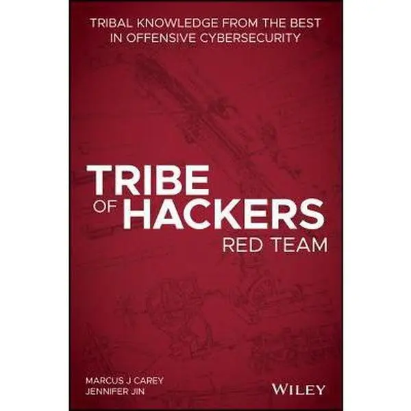 USED-Tribe of Hackers Red Team: Tribal Knowledge from the Best in Offensive Cybersecurity by Carey, Marcus J. (Paperback)