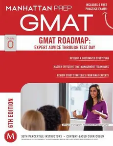 USED-GMAT Roadmap: Expert Advice Through Test Day (Manhattan Prep GMAT Strategy Guides) by Manhattan Prep (Paperback)
