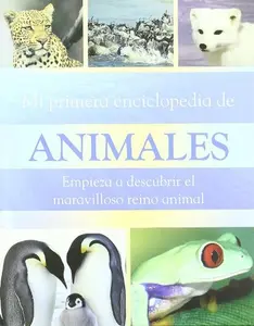 USED-Mi Primera Enciclopedia De Animales by Varios (Unknown)