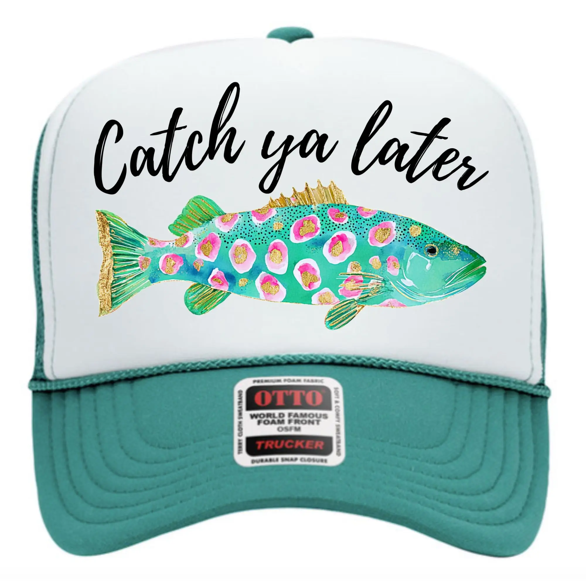 Catch Ya Later Fish Trucker Hat