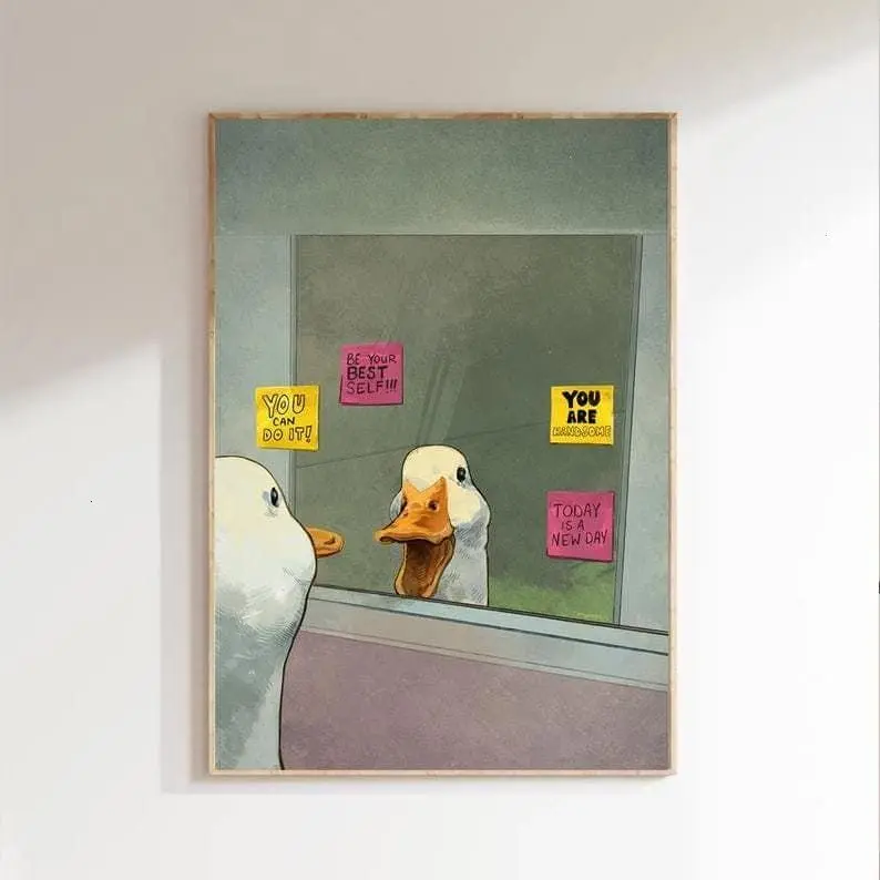 [Unframe Poster] Positive Duck Poster Funny Motivational Wall Art Goose Animal Self Love Decor Gift
