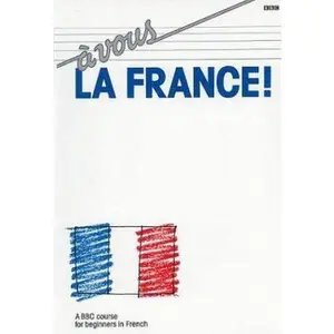 USED-A Vous LA France: A Bbc Course for Beginners in French by Brian Page (Paperback)