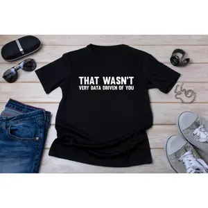 Data Driven Shirt Funny Gift For Data Analyst It Professional Data Driven Christmas