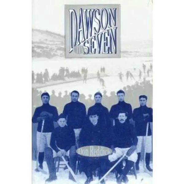 USED-Dawson City Seven by Don Reddick (Paperback)