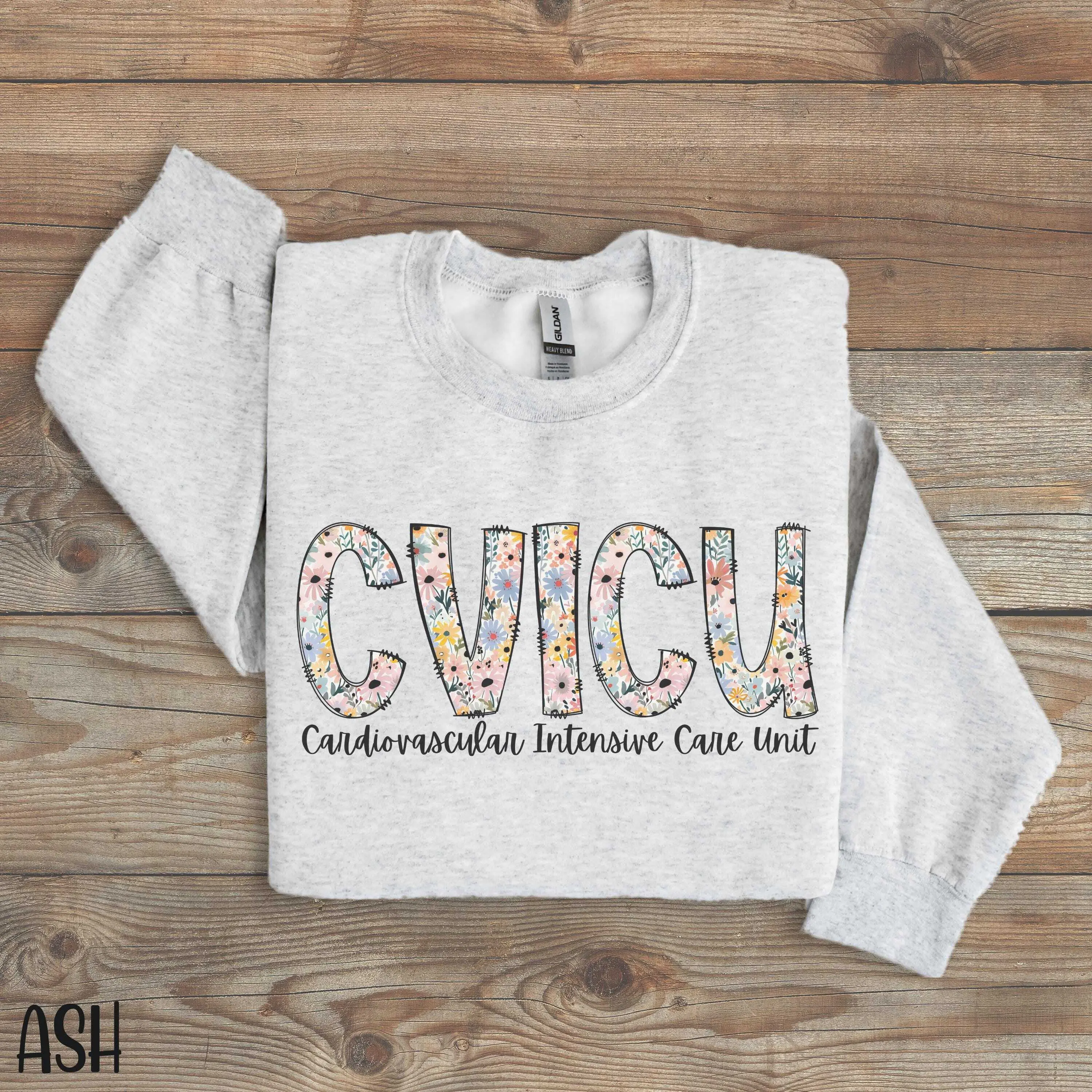 CVICU Nurse Short Sleeved T-SHIRT / Sweatshirt, Cardiovascular ICU Nurse T-Shirt,  Cardiovascular Intensive Care Unit Shirt, Cvicu nurse shirt Cotton Crewneck