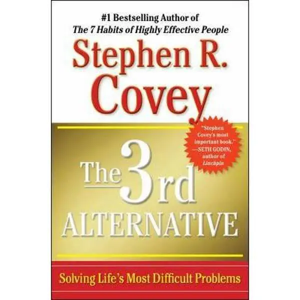 USED Book - The 3rd Alternative: Solving Life's Most Difficult Problems by Stephen R. Covey (Hardcover) - english