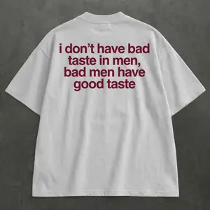 Bad Taste Oversized Vintage Washed Tshirt Streetwear Graphic Print Y2K Hip Hop Quote Of The Day
