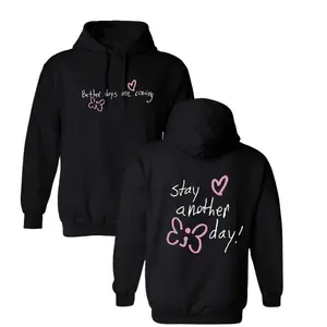 Better Together - Better Days Are Coming Hooded Sweatshirt