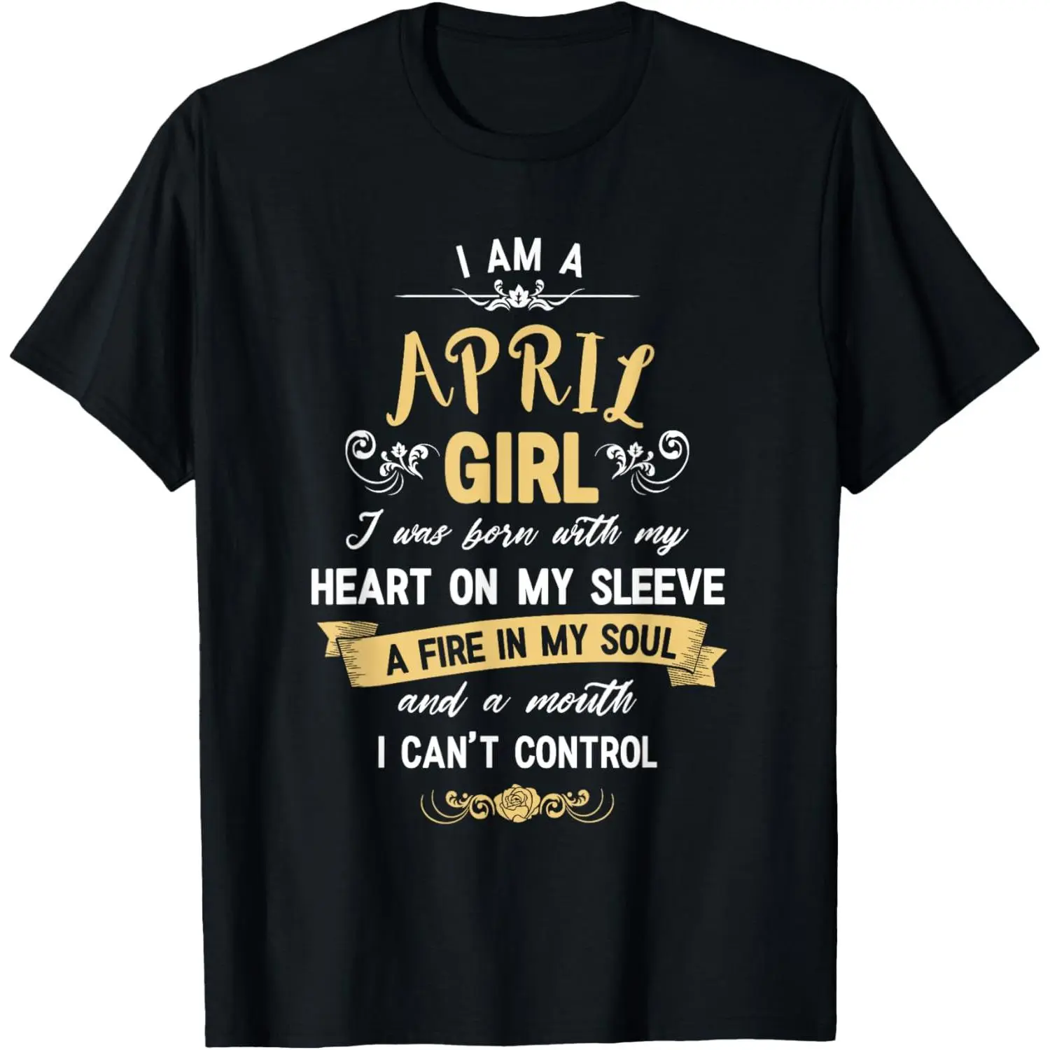 100% Cotton I Am A April Girl T-Shirt Womens Birthday Gifts Shirt