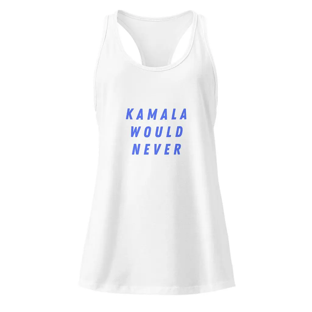 Kamala Would Never Racerback | L I G H T