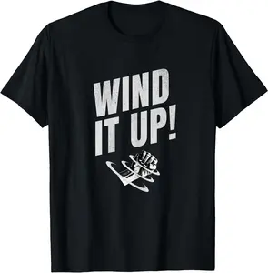 Wind It Up Quote Trending Funny Baylen Humor Men Women T-Shirt