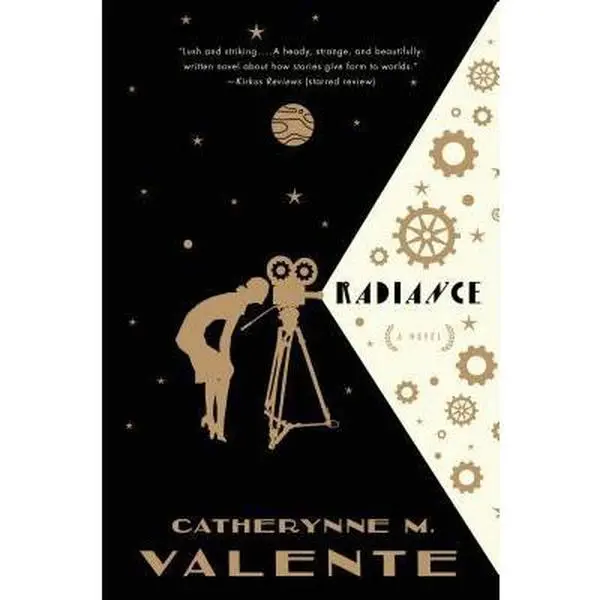 USED Book - Radiance: A Novel by Catherynne M. Valente (Hardcover) - english