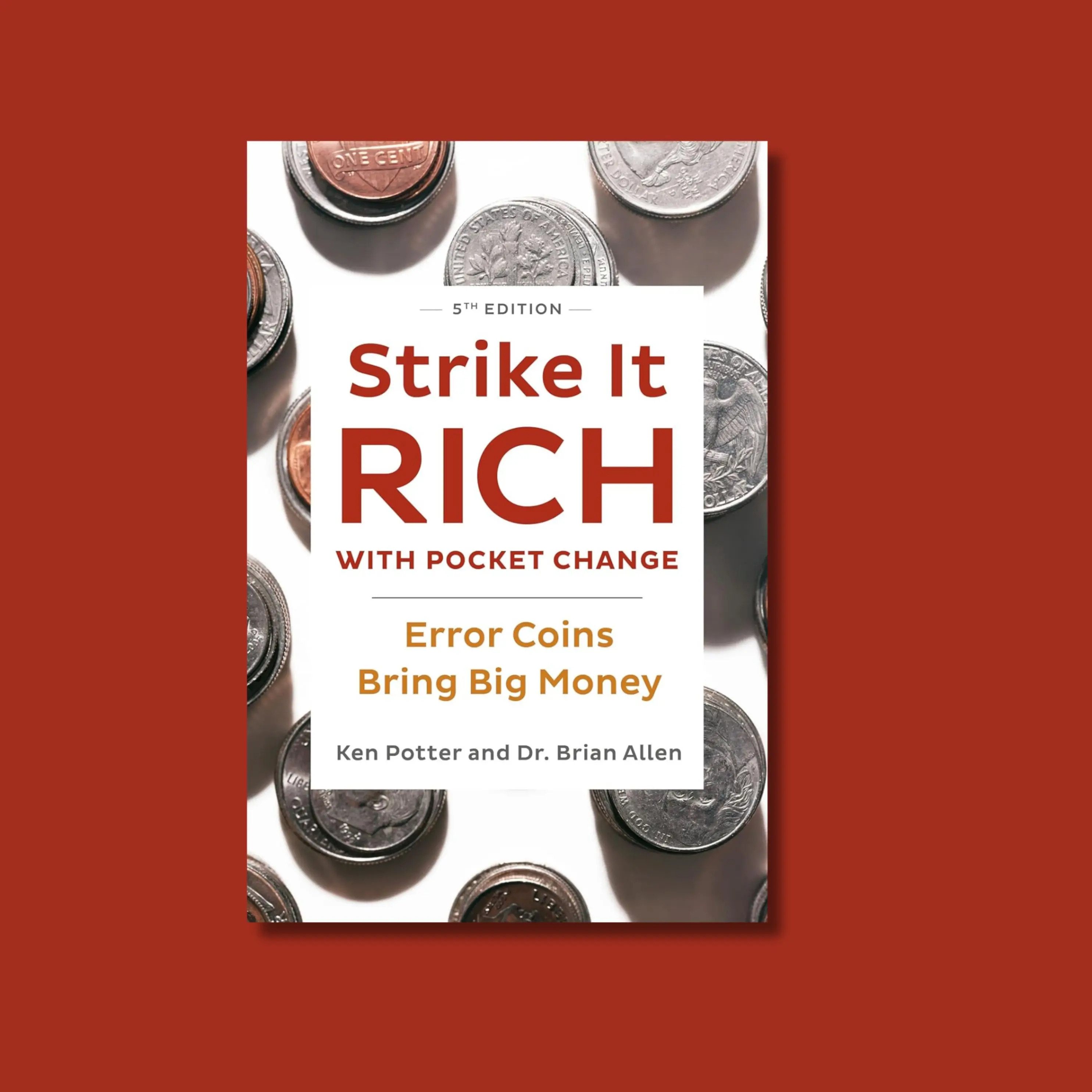 Ken Potter & Dr. Brian Allen's 5th Edition Pocket Change Guide Paperback - Home Coin Organizing Reference Book for Enthusiasts, Error Coins Discovery, High-Value Returns