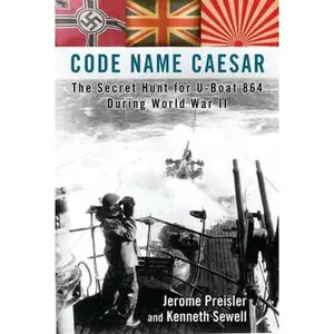 USED Book - Code Name Caesar: The Secret Hunt for U-Boat 864 During World War II by Jerome Preisler (Hardcover) - english