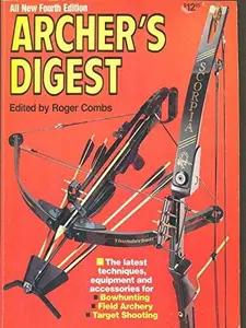 USED-Archer's Digest by Roger Combs (Paperback)