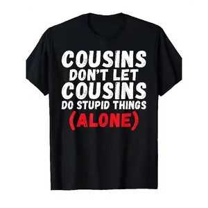 Funny Cousins Saying T-Shirt - Retro Red Lettering Crew Neck Short Sleeve Shirt Suitable for Men & Women, Family Matching Outfits, Humorous Gift for Cousins, Casual Streetwear for Year-Round Wear