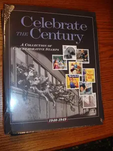 USED-Celebrate the Century, A Collection of Commemorative Stamps 1940-1949 (Hardcover)