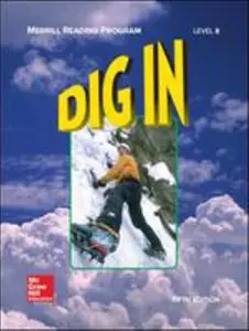 USED-Merrill Reading Program, Dig in Student Reader, Level B: Student Reader Level B by Mercer, Cecil D. (Paperback)