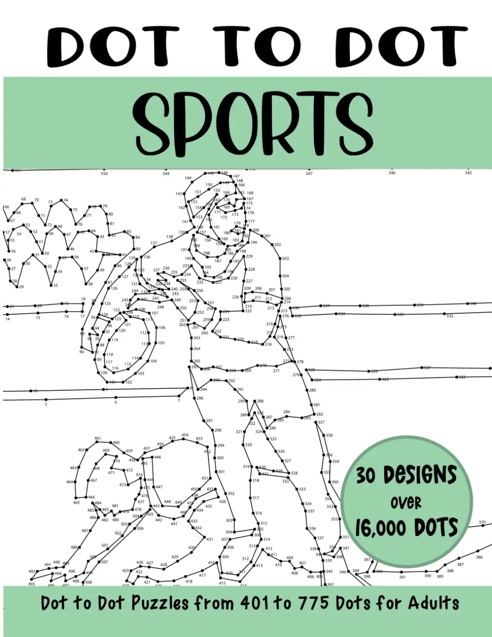 Dot to Dot Sports for Adults: Sports Connect the Dots Book for Adults (Over16000 dots) (Dot to Dot Books for Adults)