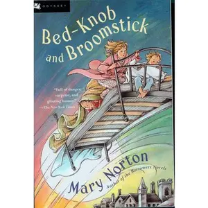 USED-Bed-Knob and Broomstick by Norton, Mary (Paperback)