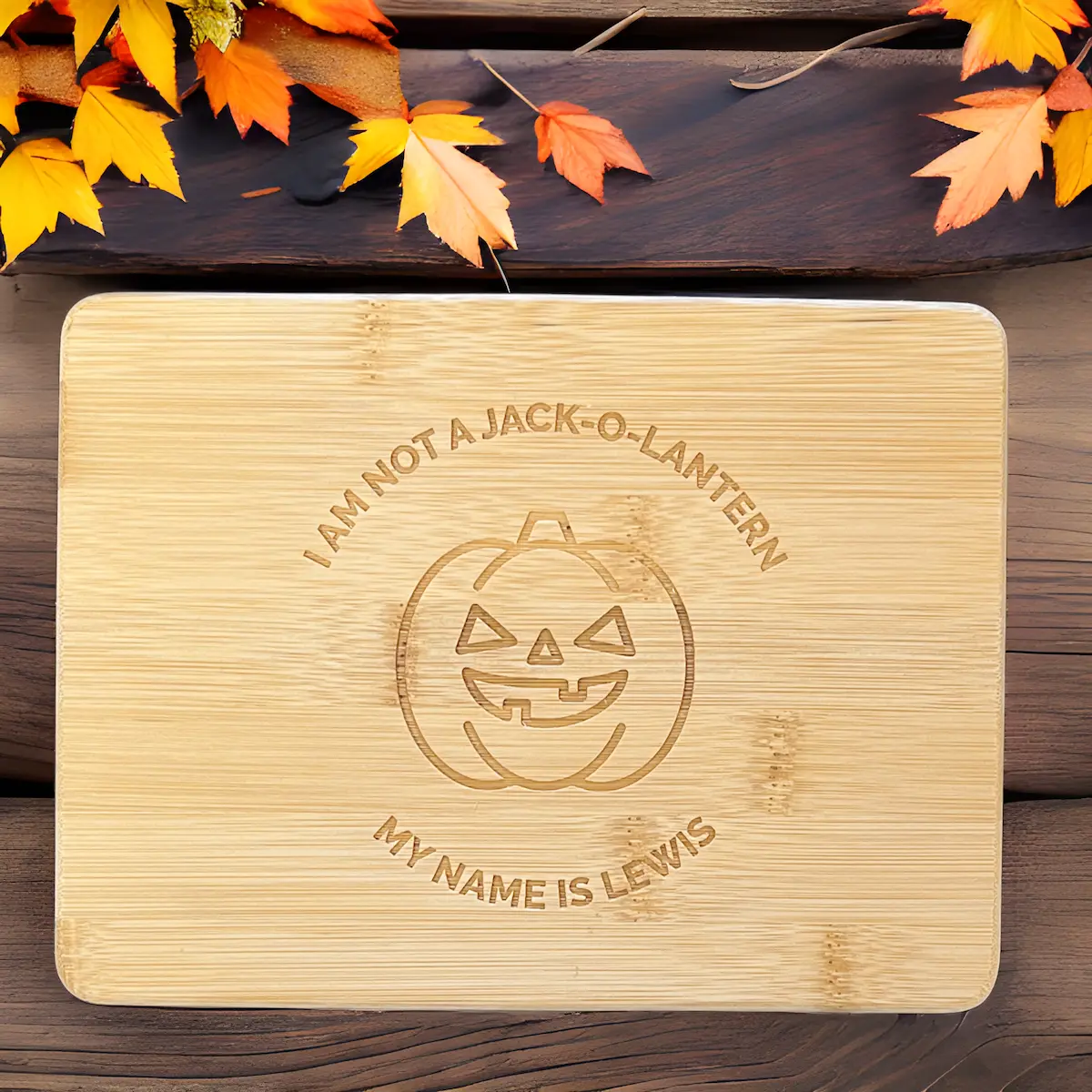 I am Not a Jack-O-Lantern, My Name Is Lewis - Halloween Pumpkin Cutting and Serving Board 6x8in