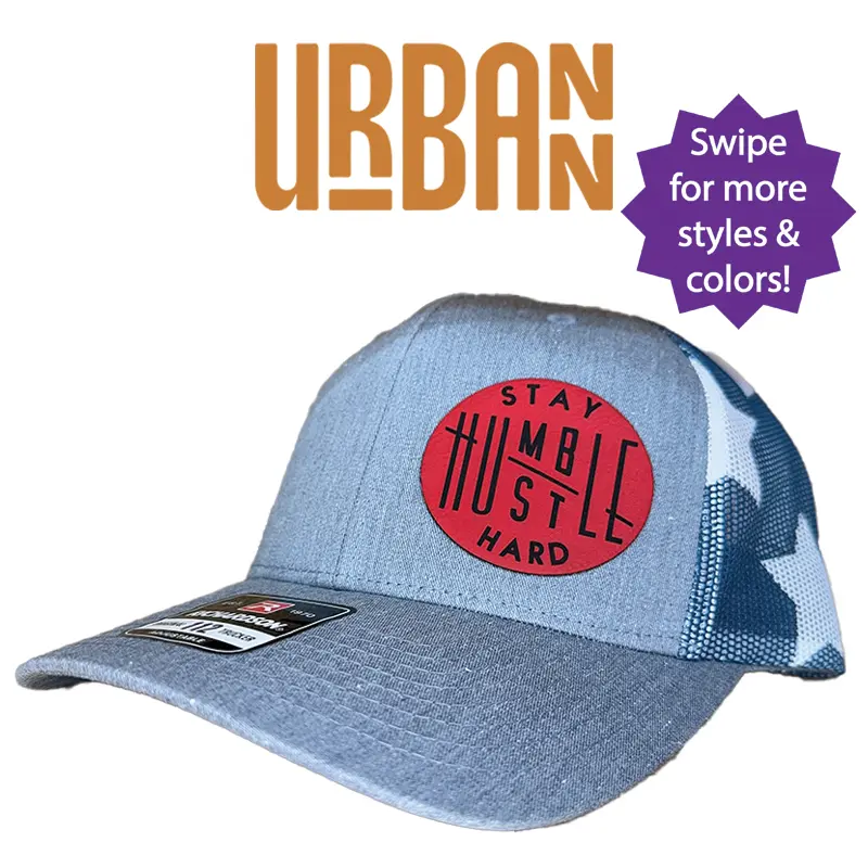 Stay Humble Hustle Hard Hat - Custom Leatherette Patch Trucker Style Hat trucker hat unisex hat