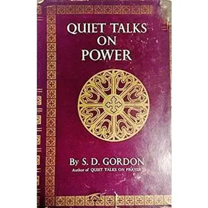USED-Quiet Talks on Power (Quiet Talks) by S. D. Gordon (Hardcover)