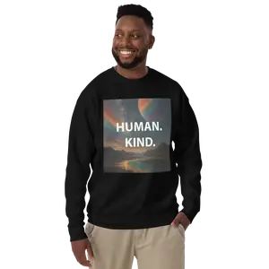 HUMAN. KIND. - Unisex Premium Sweatshirt