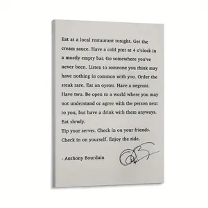 Anthony Bourdain Inspirational Quote Canvas Wall Art Print - Minimalist Typography Poster with Signature, Wrapped Canvas Frame, Fashionable Home Decor for Living Room, Bedroom, Office, Canvas Wall Art Ready to Hang, Office Artwork, Signature Design, Highq