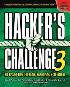 USED-Hacker's Challenge 3: 20 Brand New Forensic Scenarios & Solutions by Pollino, David (Paperback)