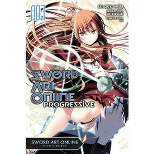 USED-Sword Art Online Progressive, Volume 3 by Kawahara, Reki (Paperback)