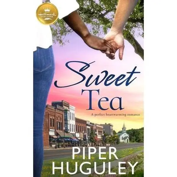 USED Book - Sweet Tea: A Perfect Heartwarming Romance from Hallmark Publishing by Huguley, Piper (Paperback) - english