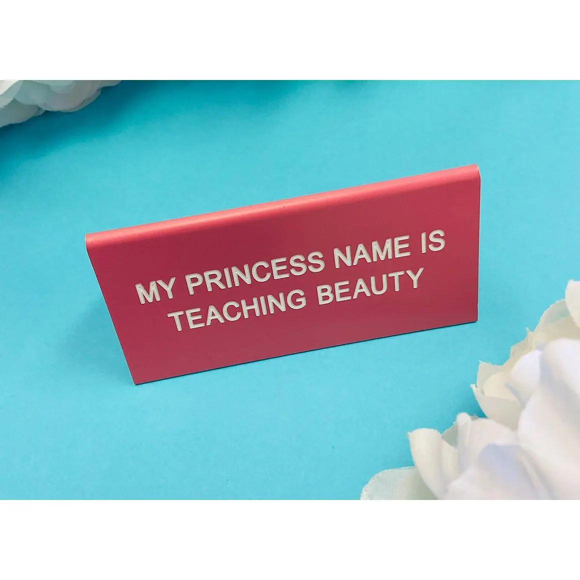 Teaching Beauty Small Stationery Sign | 5.0