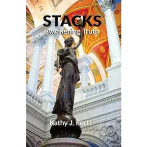 USED-STACKS Awakening Truth (STACKS Library of Truth Book Series) by Kathy J Forti (Paperback)