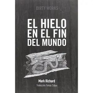 USED-EL HIELO EN EL FIN DEL MUNDO (Paperback)
