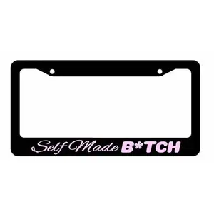 SELF MADE B JOKE FUNNY BOSS FEMALE GIRL CAR TRUCK LICENSE PLATE FRAME