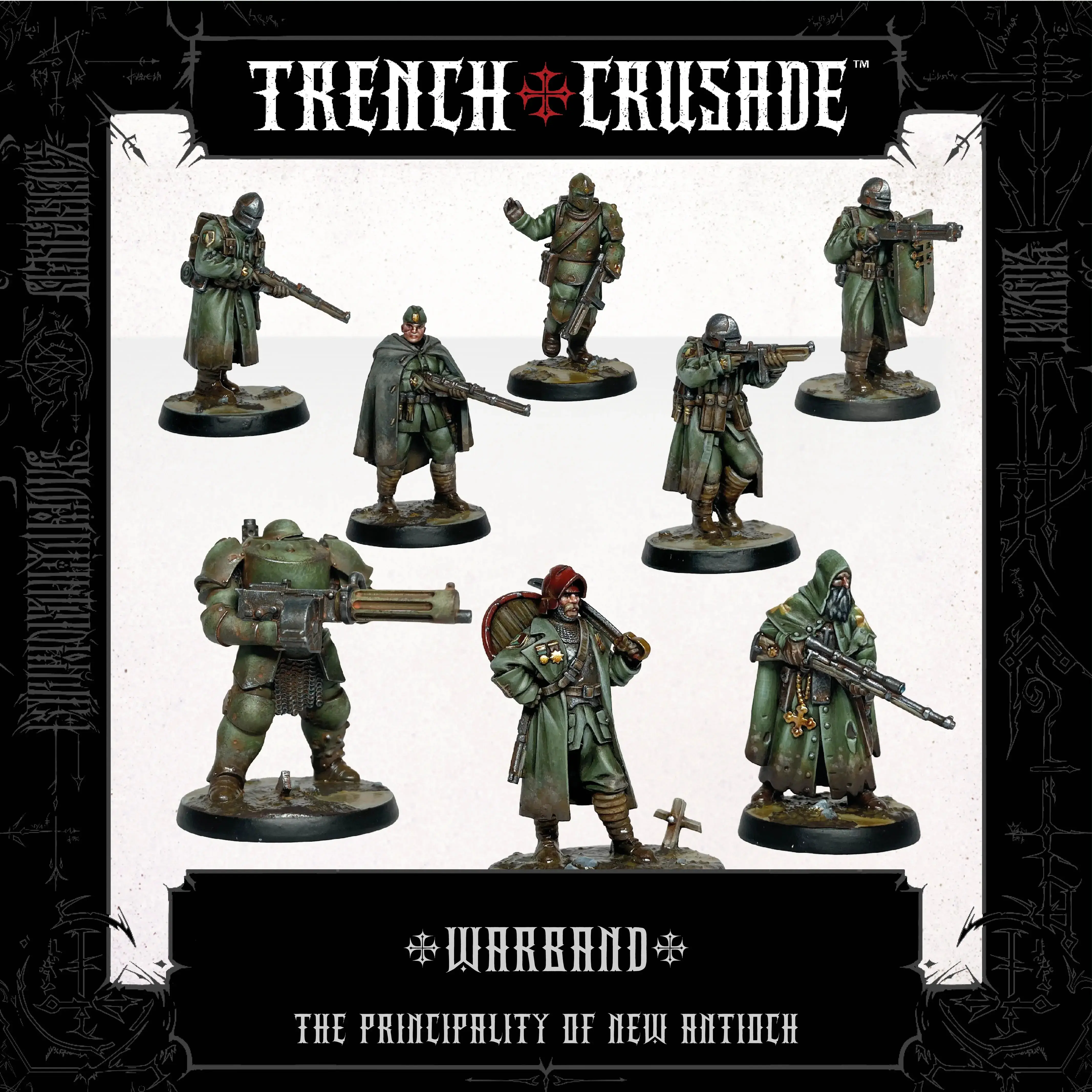 The Principality of New Antioch Warband - Trench Crusade