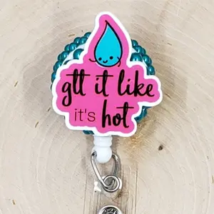gtt It Like It's Hot Retractable ID Badge Reel | Eyes Ophthalmology Ophthalmologist COA COT COMT Optometrist Tech Technician Humor Funny Snarky | Teacher Nurse MD Doctor Medical Hospital Healthcare Badge Holder